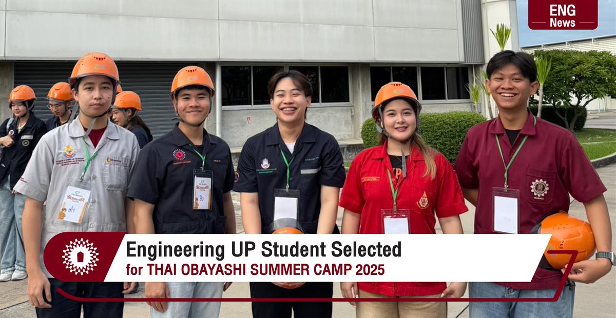 Engineering UP Student Selected for THAI OBAYASHI SUMMER CAMP 2025